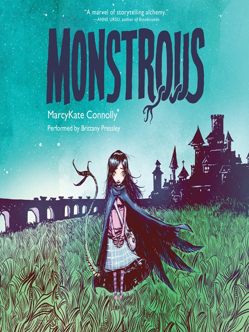 Title details for Monstrous by MarcyKate Connolly - Available